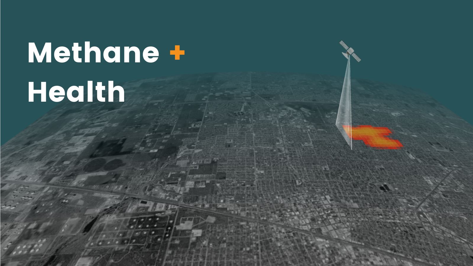 Image of an animation of a satellite detecting a methane plume. The words Methane + Health are written over the image.